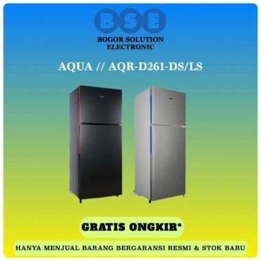 Kulkas Aqua 2 Pintu Aqrd261ds | Aqrd261ls | Aqua Aqr-d261 203 Liter