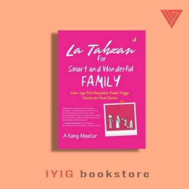 BUKU LA TAHZAN FOR SMART AND WONDERFUL FAMILY