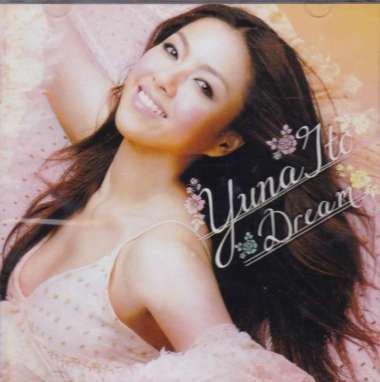 Yuna Ito - Dream CD