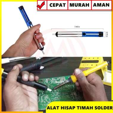 ALAT HISAP TIMAH SOLDER ALAT POMPA SEDOT TIMAH SOLDER PENGHISAP TIMAH