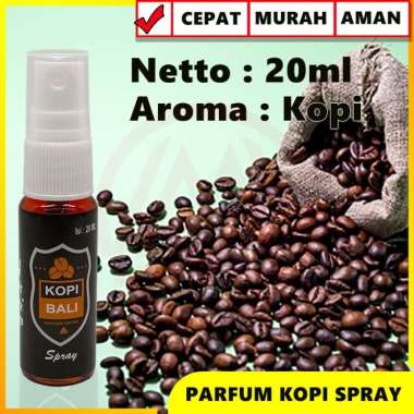 PARFUM KOPI BALI SPRAY PENGHARUM RUANGAN MOBIL PARFUM HELM KOPI 20ML