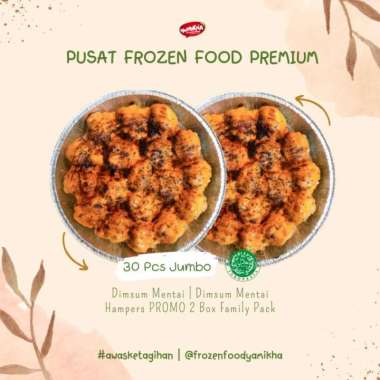 DIMSUM MENTAI / DIMSUM MENTAI HAMPERS PROMO 2 BOX FAMILY PACK 170K