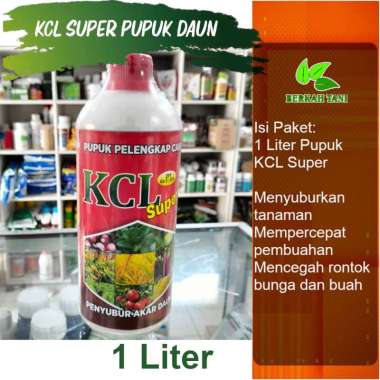 KCL Super 1 Liter Pupuk KCL Cair Pupuk Penambah Bobot Padi