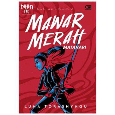 NOVEL TEENLIT MAWAR MERAH : Matahari