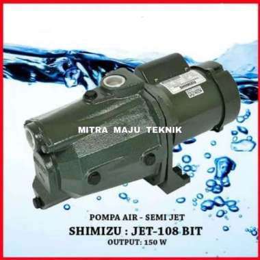 Pompa Air Shimizu JET 108 BIT Pompa Shimizu Semi Jet Pump