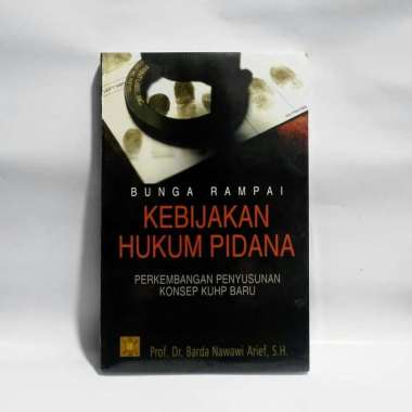 Buku Bunga Rampai Kebijakan Hukum Pidana