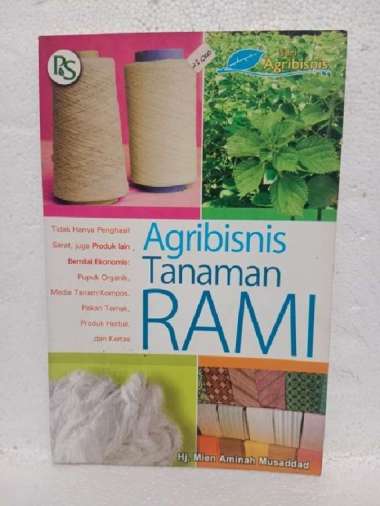 BUKU AGRIBISNIS TANAMAN RAMI HJ.MIEN AMINAH MUSADDAD