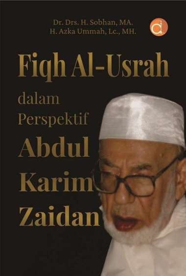 Buku Fiqh Al-Usrah dalam Perspektif Abdul Karim Zaidan -Buku Fiqh