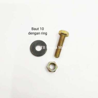 Mur Baut 10 Baut 14 / HB 6x25 , 10x25 Baut 10 dengan ring