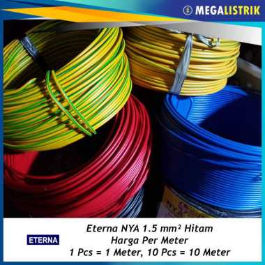 Eterna NYA 1.5 ( Meteran ) Kabel Listrik Kawat Tunggal 1 x 1.5MM / Engkel 1,5 / 1 x 1,5MM ( Ecer Per Meter ) Hitam