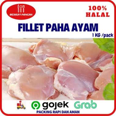 Fillet Paha Ayam Tanpa Kulit dan Tulang / BLP /Fillet Ayam Bagian Paha 1 Kg