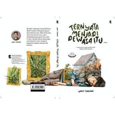 Buku Ternyata Menjadi Dewasa Itu... - Yoga Maulana