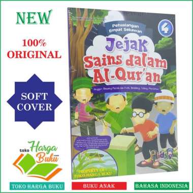 Jejak Sains Dalam Al-Quran Jilid 4 [Empat] - Buku Anak - Perisai Quran Kids