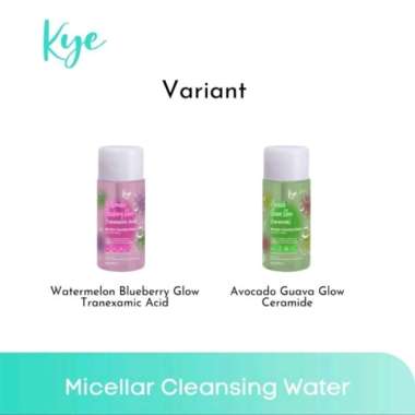 KYE MICELLAR CLEANSING WATER 120 ML MAKE UP REMOVER OIL PEMBERSIH WAJAH AVOCADO