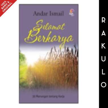 Buku SELAMAT BERKARYA - Andar Ismail