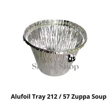 Alumunium Foil 212 / 57 / Alumunium Foil cup Zuppa Soup (25 pcs)