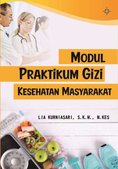MODUL PRAKTIKUM GIZI KESEHATAN MASYARAKAT