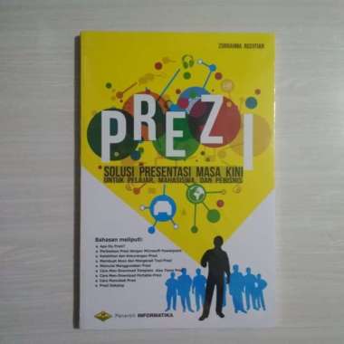 Buku PREZI Solusi Presentasi Masa Kini | Zurrahma Rusyfian