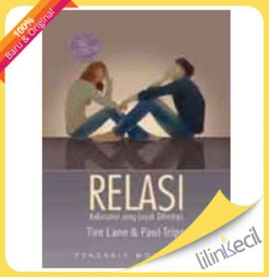 Buku Seri Konseling - Relasi-Kekusutan yang Layak Dihadapi (Tim Lane