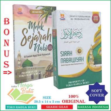 SIrah Nabawiyah Shahih Sejarah Nabi Muhammad RAUDHATUL ANWAR - BONUS Melek Sejarah Nabi - TAUJIH