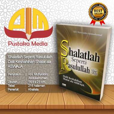 Shalatlah Seperti Rasulullah