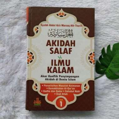 Buku Akidah Salaf Vs Ilmu Kalam Akar Konflik Penyimpangan Aqidah 1