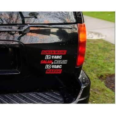 Stiker Bukan Main Lo Kata Kalimat Tulisan Lucu Humor Truk Mobil Quote Putih