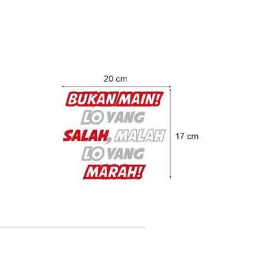 Stiker Bukan Main Lo Kata Kalimat Tulisan Lucu Humor Truk Mobil Quote Hitam