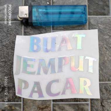 Stiker Motor Mobil Laptop Buat Jemput Pacar Hologram Kata Humor Lucu