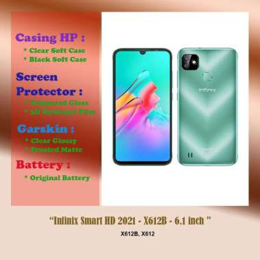 Infinix Smart HD 2021 - X612B - 6.1 inch - Case - Screen Protector - Battery - Dll Hydrogel