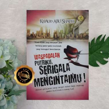 Buku Waspadalah Putriku Serigala Mengintaimu