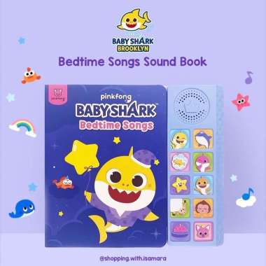 Pinkfong Baby Shark Bedtime Songs Sound Book / Buku Lagu / Soundbook