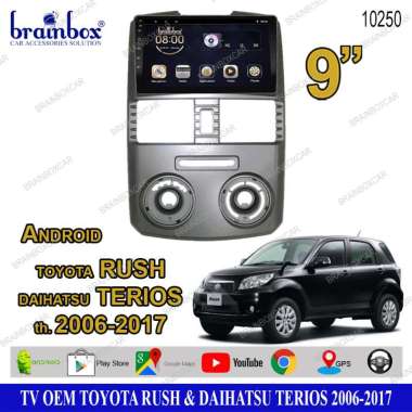Brainbox TV Mobil OEM Toyota Rush Terios 2006-2017 Android Headunit Tape Mobil Head Unit 2GB + 32GB
