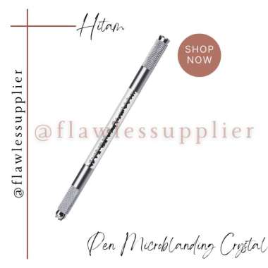 Pen Manual Sulam Alis / Pen Manual Microblanding / Pen Microblading Crystal 2 Sisi Sulam Alis Bibir 