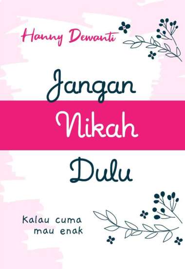 Mizan Buku Agama Jangan Nikah Dulu  Multicolor