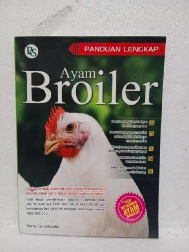 BUKU PANDUAN LENGKAP TERNAK AYAM BROILER + VCD BETERNAK AYAM BROILER