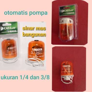 Otomatis pompa air imaya,otomatis pompa air Icar,Icar ecofill 1/4 ,3/8 1/4(kecil)
