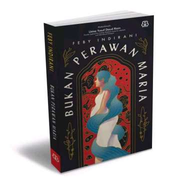 BUKAN PERAWAN MARIA - FEBY INDIRANI