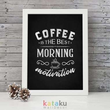 Hiasan Dinding Kopi Wall Decor Coffee Quotes Poster Dekorasi Cafe - putih