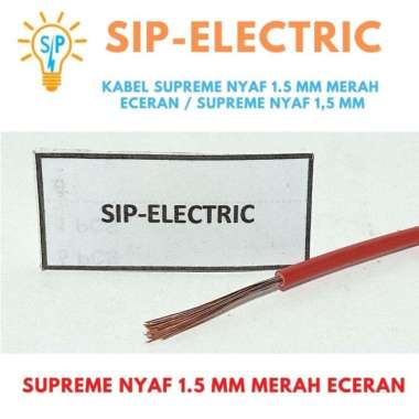 KABEL SUPREME NYAF 1.5 MM MERAH ECERAN / SUPREME NYAF 1,5 MM