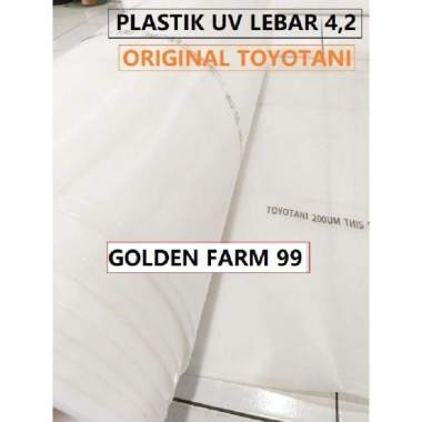 Plastik UV Toyotani lebar 4.2 meter 200 Microns - Original