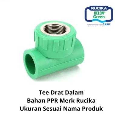Tee Drat Dalam PPR Pipa 3/4" inch (25 mm) x Drat 3/4" inch Rucika PPR