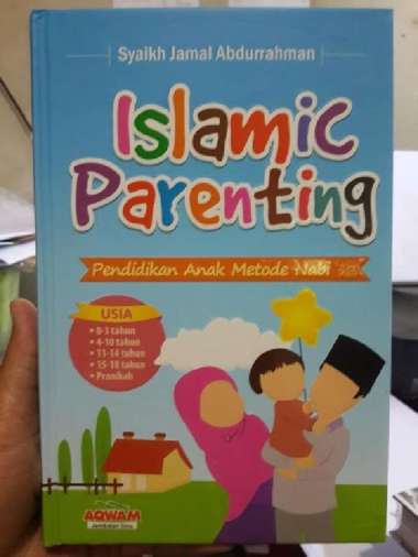 Buku Islamic Parenting Pendidikan Anak Metode Nabi