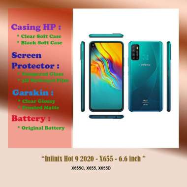 Infinix Hot 9 2020 - X655 - 6.6 inch - Case - Screen Protector - Battery - Dll Clear Soft case