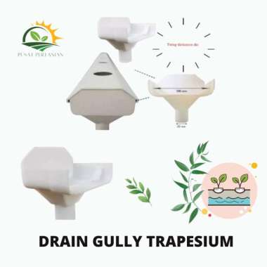 DRAIN GULLY TRAPESIUM talang pembuangan hidroponik NFT tutup samping
