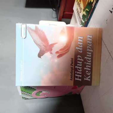 ANTOLOGI PUISI HIDUP DAN KEHIDUPAN