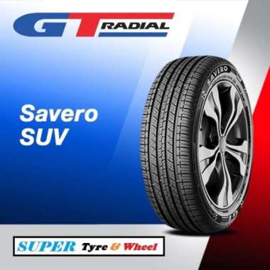 Ban Mobil Gt Radial Savero Suv 215/65 R16 Terios Nissan X-Trail Rush