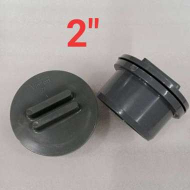 Clean Out 2" Inch VINILON Dop Tutup Pipa Lubang Kontrol SepticTank Dop Drat Tutup Pipa Pvc Paralon