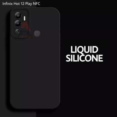 Case INFINIX HOT 12 PLAY / INFINIX HOT 12 PLAY NFC / INFINIX HOT 12 Soft Case Liquid Silikon Pro Cam