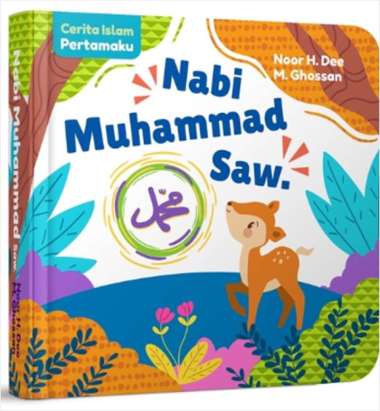 Mizan Buku Anak Cerita Islam Pertamaku: Nabi Muhammad Saw (Boardbook)